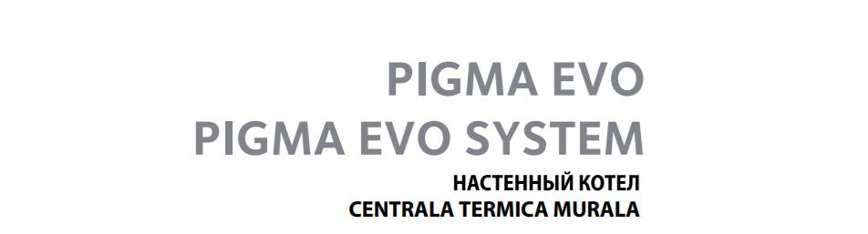 Manual centrala termica Chaffoteaux Pigma Evo, Pigma Evo Sys FF